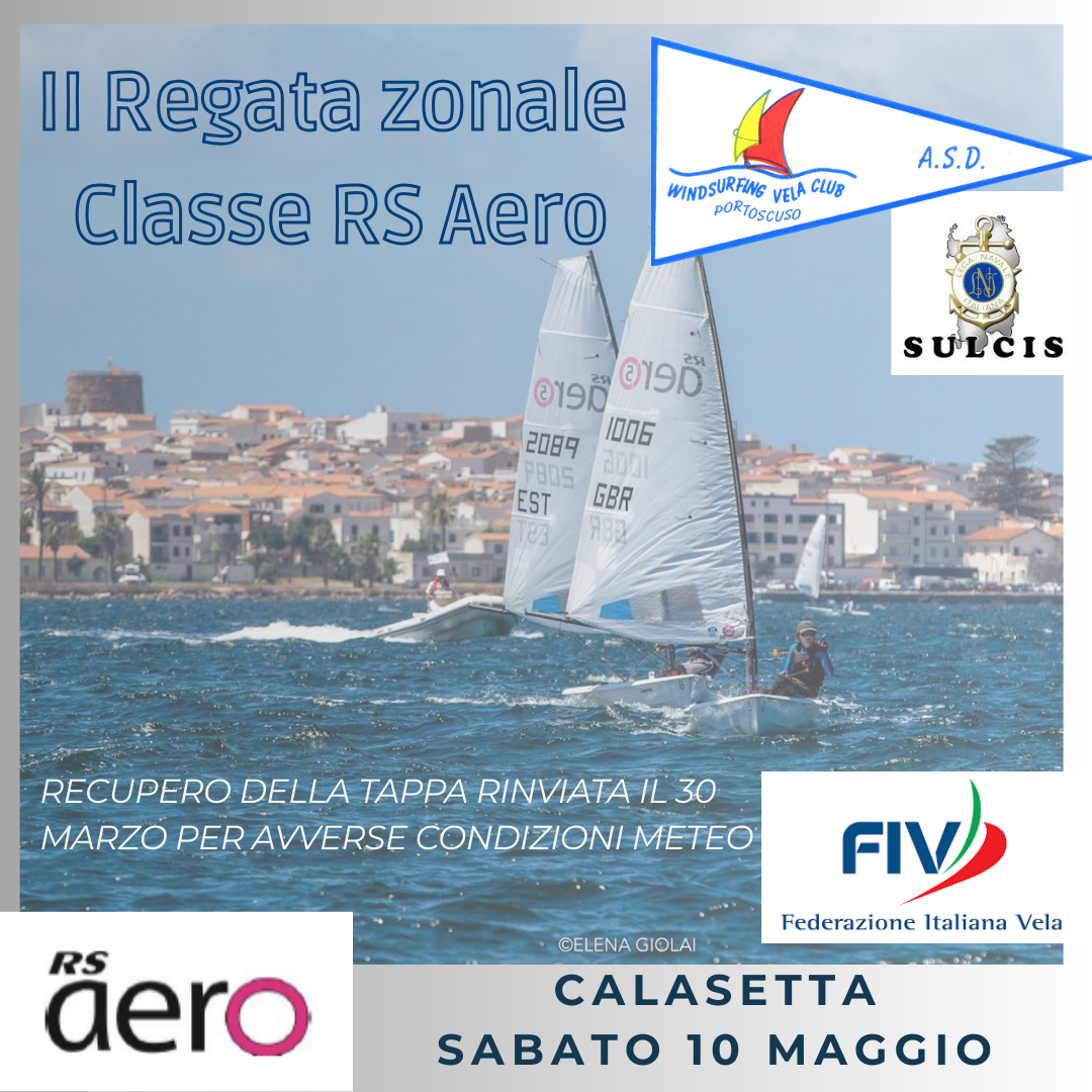 Al momento stai visualizzando II Tappa circuito zonale Classe RS Aero